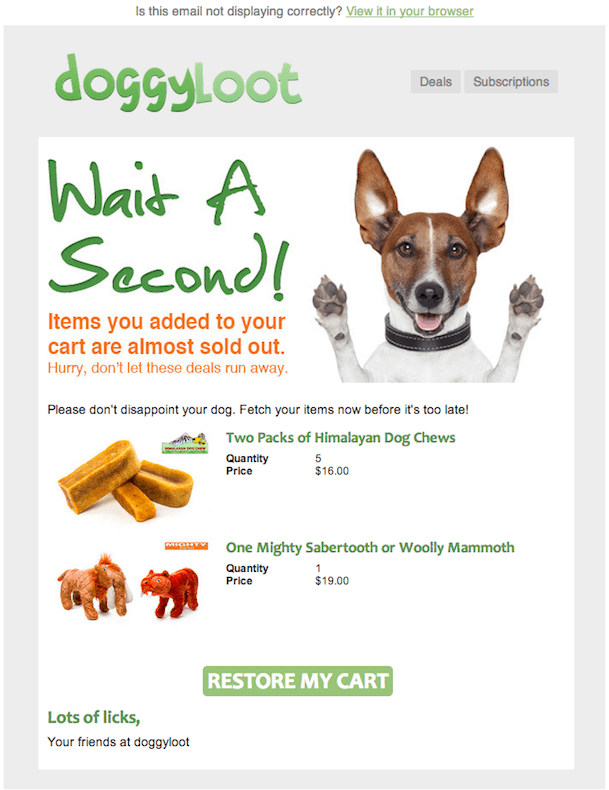 Doggyloot with their "Wait a second" email