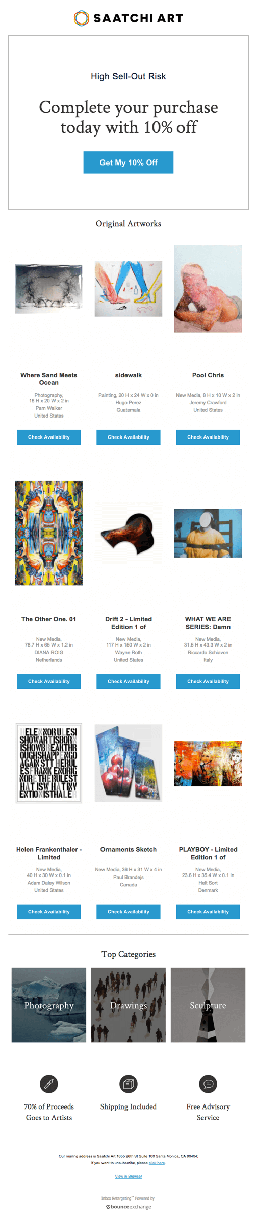 Saatchi Art offers a 10% discount for customers that have abandoned their cart. 
