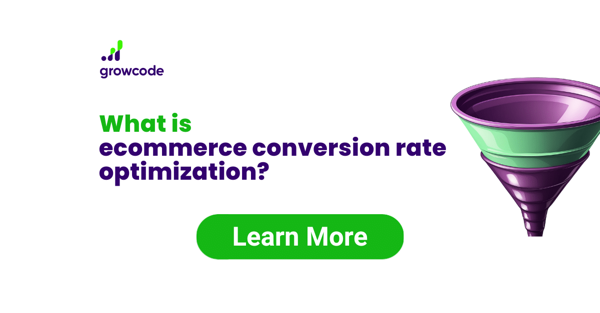 What is ecommerce conversion rate optimization?